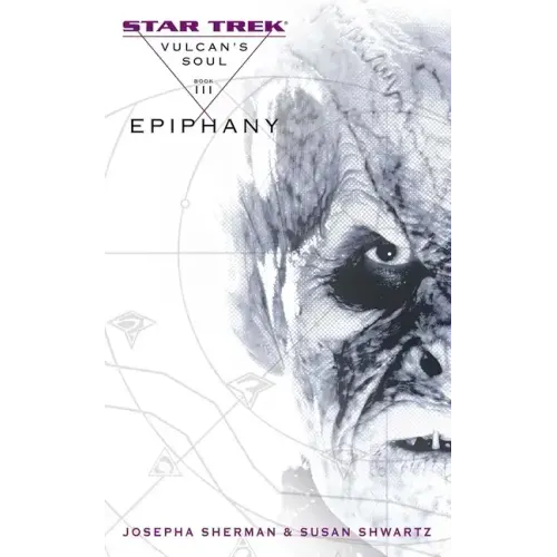 Vulcan's Soul #3: Epiphany