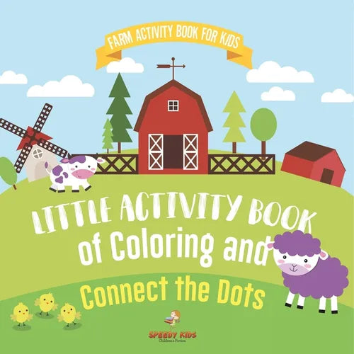 Farm Activity Book for Kids. Little Activity Book of Coloring and Connect the Dots. Basic Skills for Early Learning Foundation, Identifying Farm Anima