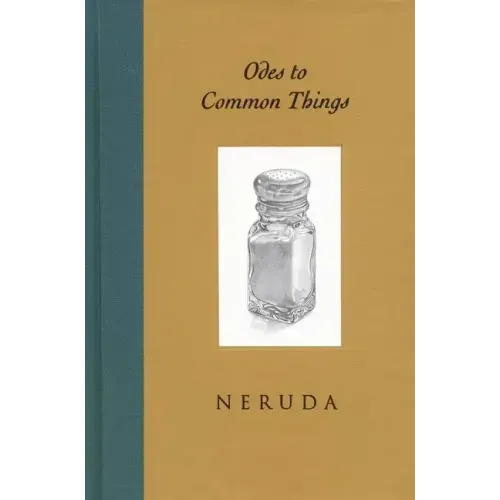 Odes to Common Things