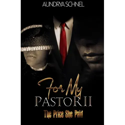 For My Pastor II: The Price She Paid