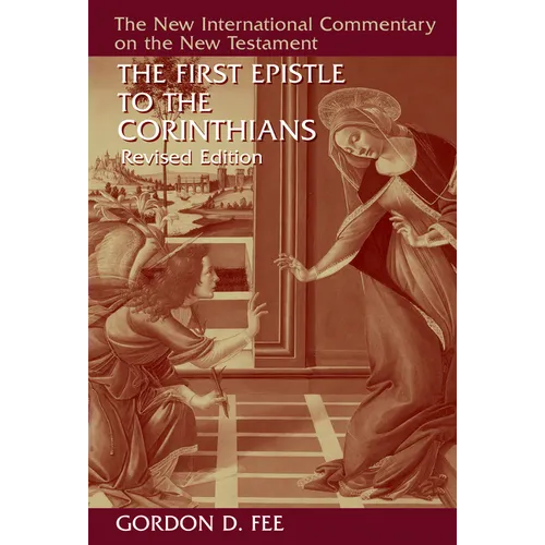 The First Epistle to the Corinthians, Revised Edition