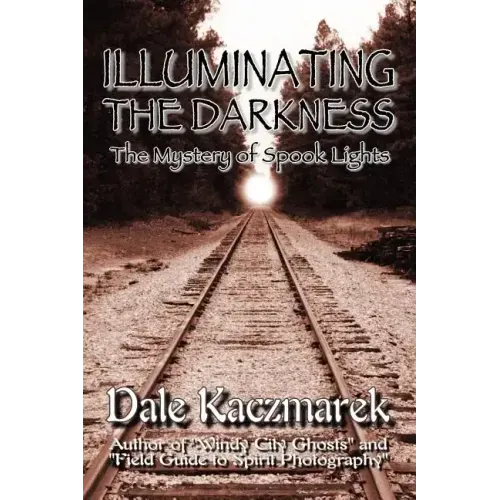 Illuminating the Darkness: The Mystery of Spooklights