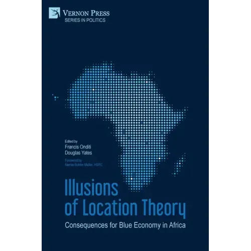 Illusions of Location Theory: Consequences for Blue Economy in Africa