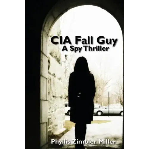 CIA Fall Guy: A Spy Thriller