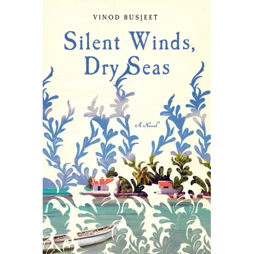 Silent Winds, Dry Seas