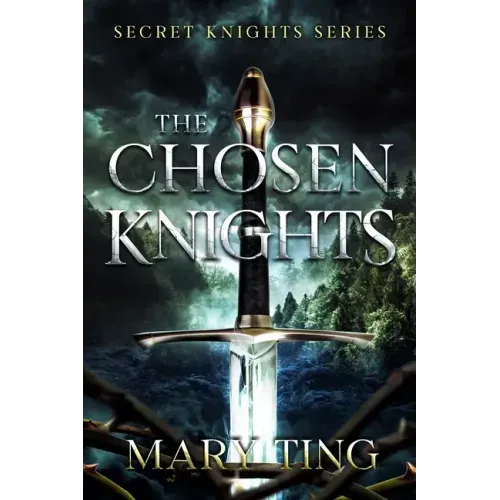 The Chosen Knights