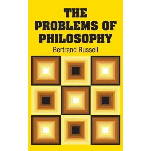The Problems of Philosophy