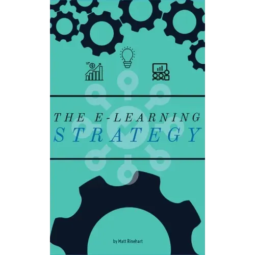 The E-Learning Strategy
