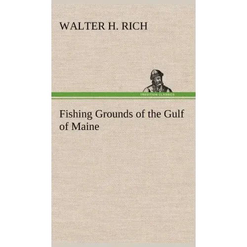 Fishing Grounds of the Gulf of Maine