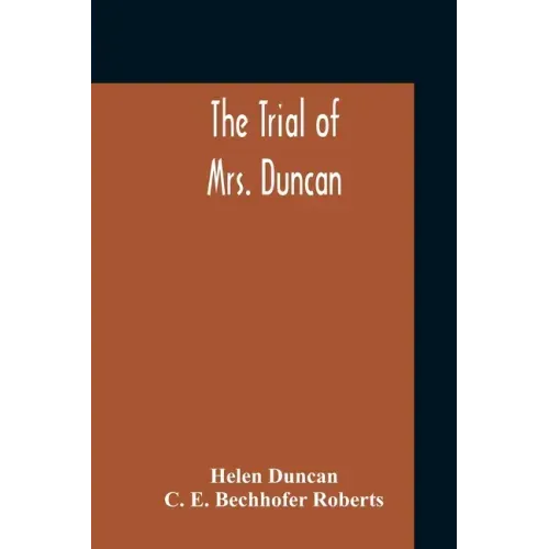 The Trial Of Mrs. Duncan