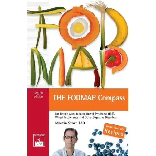 The FODMAP Compass: A Beginner's Guide to the Low-FODMAP Diet