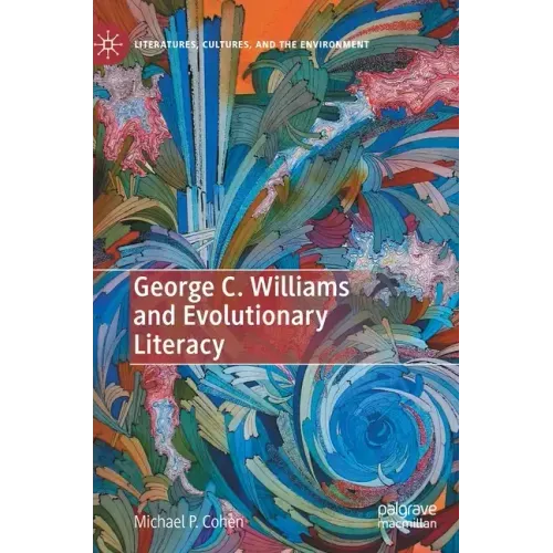 George C. Williams and Evolutionary Literacy