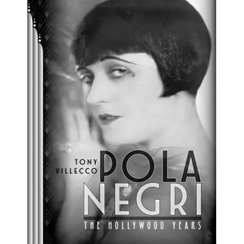 Pola Negri-The Hollywood Years
