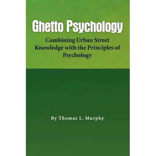 Ghetto Psychology