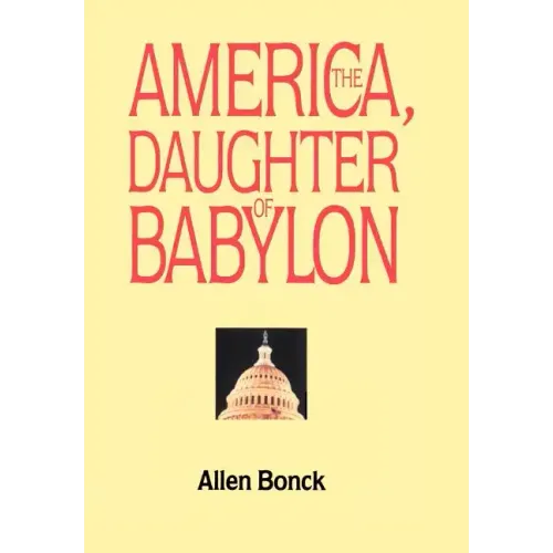 America, The Daughter of Babylon