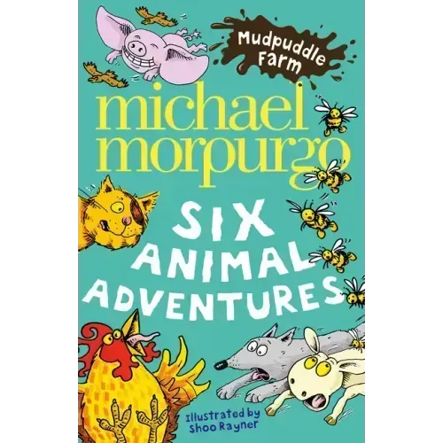 Mudpuddle Farm: Six Animal Adventures