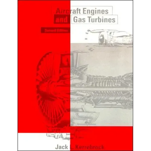 Aircraft Engines and Gas Turbines, second edition