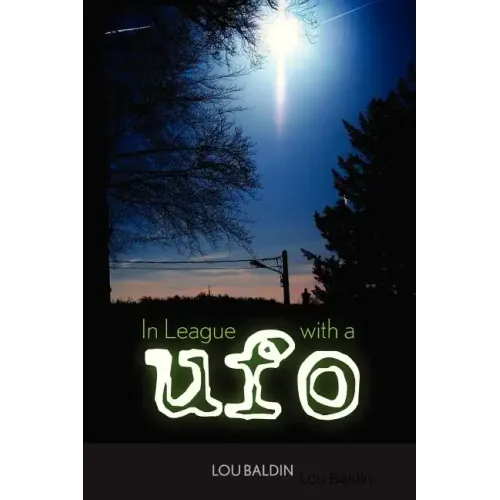 In League with a UFO