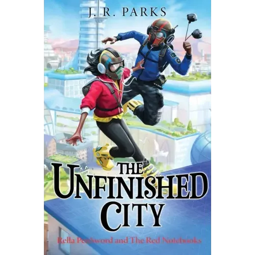 The Unfinished City