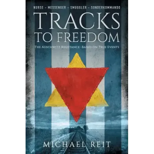Tracks to Freedom