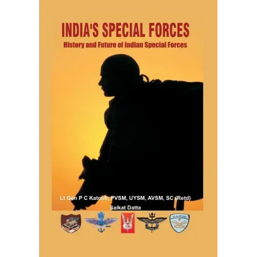 India's Special Forces: History and Future of Special Forces