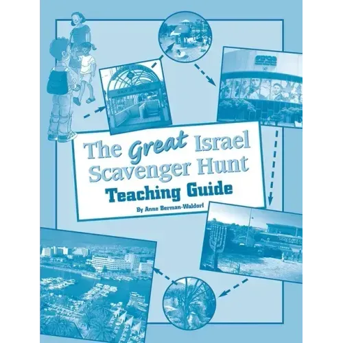 The Great Israel Scavenger Hunt - Teacher's Guide