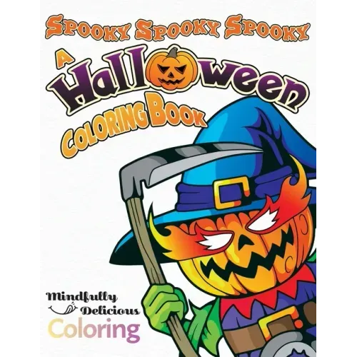 Spooky Spooky Spooky: A Halloween Coloring Book