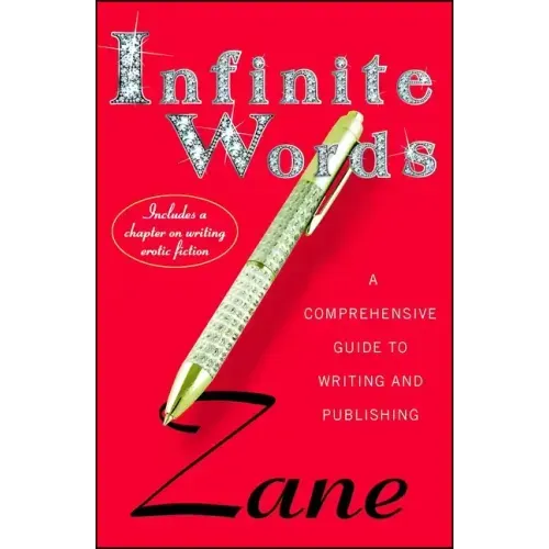 Infinite Words: A Comprehensive Guide to Writing and Publishing