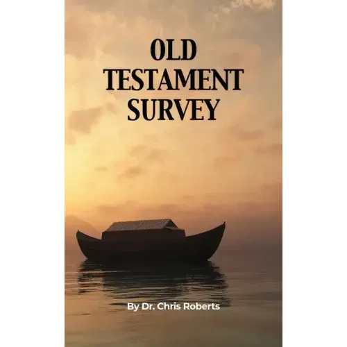 Old Testament Survey