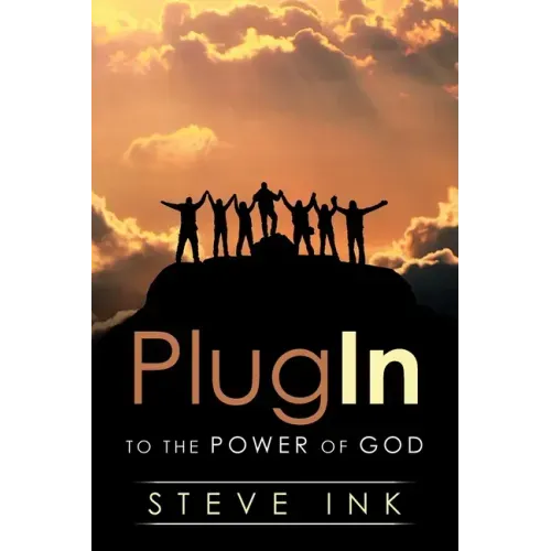 Plug In: To the Power of God