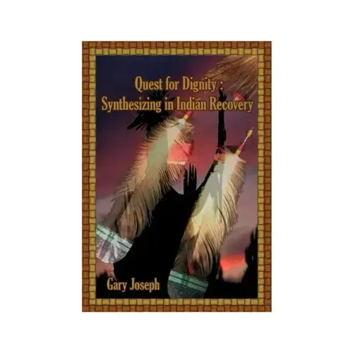 Quest for Dignity: Synthesizing in Indian Revival