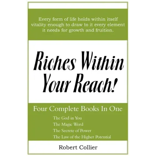 Riches Within Your Reach
