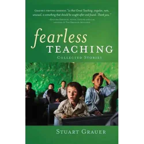 Fearless Teaching: Collected Stories