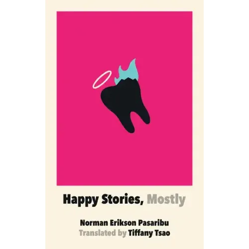 Happy Stories, Mostly