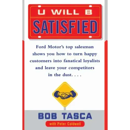 You Will Be Satisfied