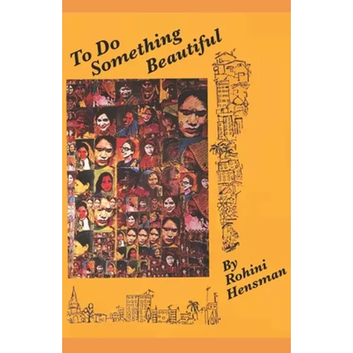 To Do Something Beautiful