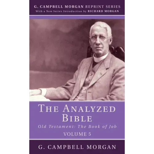 The Analyzed Bible, Volume 5