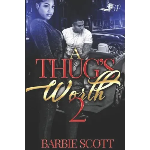 A Thugs Worth 2
