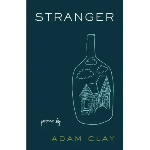 Stranger: Poems
