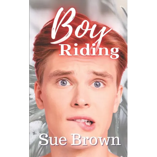 Boy Riding: an M/M Daddy Romance