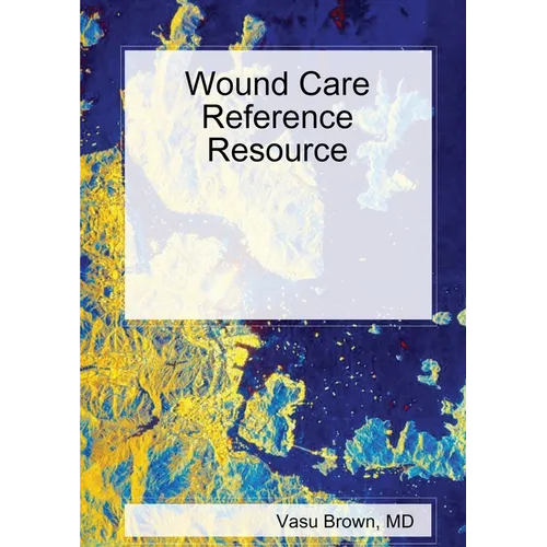 Wound Care Reference Resource