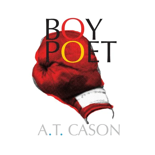 Boy Poet - Hardcover Edition