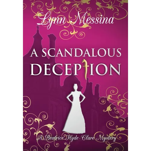 A Scandalous Deception