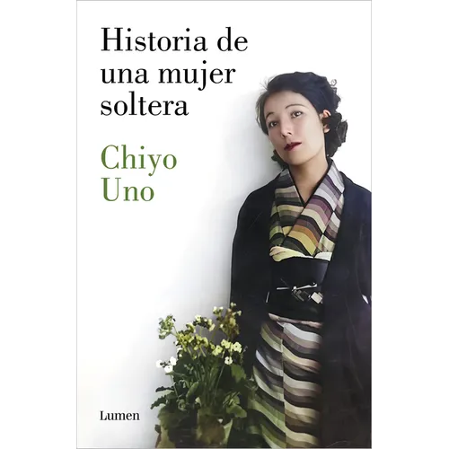 Historia de Una Mujer Soltera / The Story of a Single Woman
