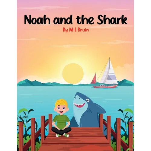 Noah and the Shark