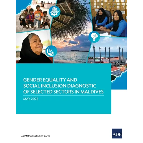 Gender Equality and Social Inclusion Diagnostic of Selected Sectors in Maldives