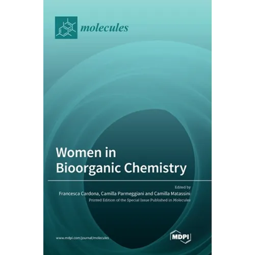Women in Bioorganic Chemistry