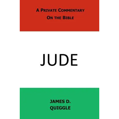 A Private Commentary on the Bible: Jude