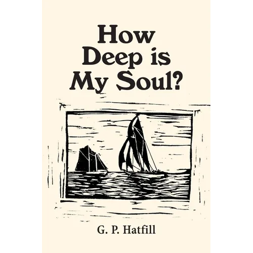 How Deep is My Soul?