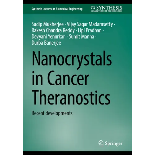 Nanocrystals in Cancer Theranostics: Recent Developments